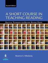 9780131363854-0131363859-A Short Course in Teaching Reading: Practical Techniques for Building Reading Power