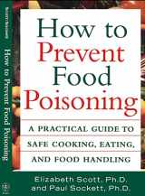 9780471195764-0471195766-How to Prevent Food Poisoning: A Practical Guide to Safe Cooking, Eating, and Food Handling