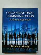 9781412963152-141296315X-Organizational Communication: A Critical Approach