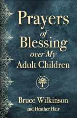 9780736980074-0736980075-Prayers of Blessing over My Adult Children