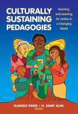 9780807758335-0807758337-Culturally Sustaining Pedagogies: Teaching and Learning for Justice in a Changing World (Language and Literacy Series)