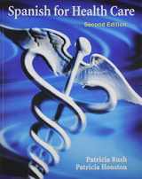 9780205996544-020599654X-SPANISH FOR HEALTH CARE&MSL/ETX 1SEM PKG (2nd Edition)