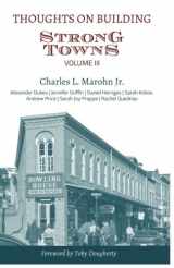 9781979930130-1979930139-Thoughts on Building Strong Towns, Volume III