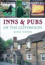 9780752444659-0752444654-Inns & Pubs of the Cotswolds