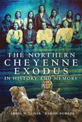 9780806143705-0806143703-The Northern Cheyenne Exodus in History and Memory