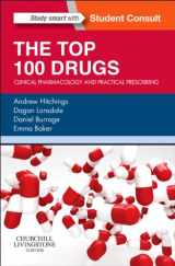 9780702055164-0702055166-The Top 100 Drugs: Clinical Pharmacology and Practical Prescribing