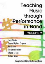 9781579999612-1579999611-Teaching Music through Performance in Band, Vol. 9/G8433