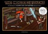 9781519763686-1519763689-The Norse Awakens: A Collection of "Almost Off the Record" History Comics (Volume 2)