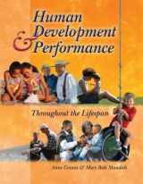 9780766842601-0766842606-Human Development and Performance Throughout the Lifespan