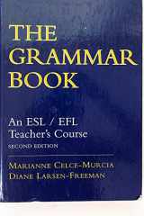 9780838447253-0838447252-The Grammar Book: An ESL/EFL Teacher's Course, Second Edition