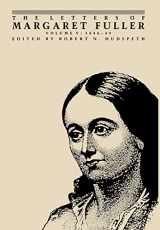 9780801421747-0801421748-The Letters of Margaret Fuller: 1848–1849