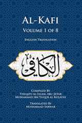 9780991430864-0991430867-Al-Kafi, Volume 1 of 8: English Translation