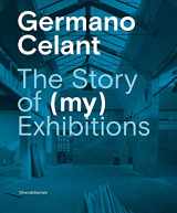 9788836647668-8836647669-Germano Celant: The Story of (MY) Exhibitions