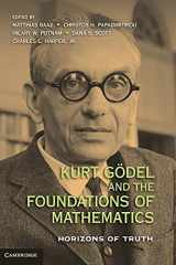 9780521761444-0521761441-Kurt Gödel and the Foundations of Mathematics: Horizons of Truth