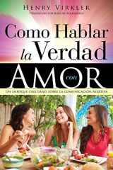 9781498480451-1498480454-Como Hablar la Verdad con Amor (Spanish Edition)