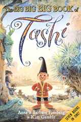 9781865085630-1865085634-The Big Big Big Book of Tashi (Tashi series)