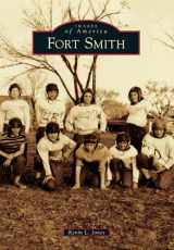 9781467110815-1467110817-Fort Smith (Images of America)