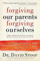 9780800725990-0800725999-Forgiving Our Parents, Forgiving Ourselves: The Definitive Guide