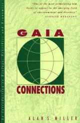 9780847676569-0847676560-Gaia Connections: An Introduction to Ecology, Ecoethics, and Economics