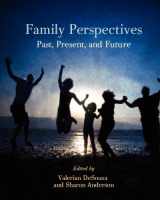 9781609270360-1609270363-Family Perspectives: Past, Present, and Future