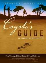 9781579940256-1579940250-Coyote's Guide to Connecting with Nature