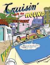 9781606994610-1606994611-Crusin' With The Hound: The Life And Times Of Fred Tooté GN