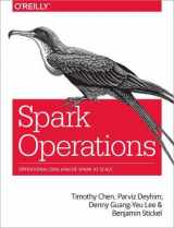 9781491920282-1491920289-Spark Operations: Operationalizing Apache Spark at Scale