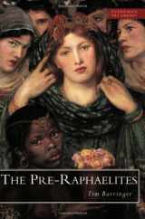 9780297824084-0297824082-The Pre-Raphaelites