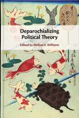 9781108480505-1108480500-Deparochializing Political Theory