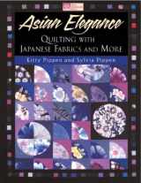 9781564774835-156477483X-Asian Elegance: Quilting With Japanese Fabrics and More