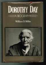 9780060657529-0060657529-Dorothy Day: A Biography