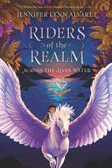 9780062415400-0062415409-Riders of the Realm #1: Across the Dark Water