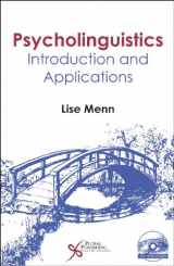 9781597562836-1597562831-Psycholinguistics: Introduction and Applications