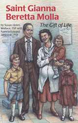 9780819871824-0819871826-Saint Gianna Beretta Molla: The Gift of Life