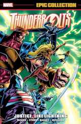 9781302952051-1302952056-THUNDERBOLTS EPIC COLLECTION: JUSTICE, LIKE LIGHTNING