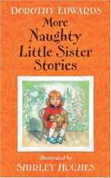 9781405233422-1405233427-More Naughty Little Sister Stories (My Naughty Little Sister)