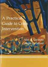 9780618116324-061811632X-A Practical Guide to Crisis Intervention