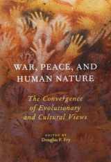 9780199858996-0199858993-War, Peace, and Human Nature: The Convergence of Evolutionary and Cultural Views