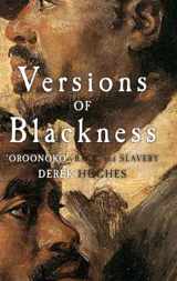 9780521869300-0521869307-Versions of Blackness: Key Texts on Slavery from the Seventeenth Century