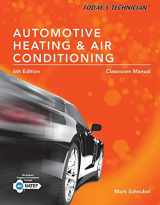 9780357375273-0357375270-Today's Technician: Automotive Heating & Air Conditioning Classroom Manual and Shop Manual, Loose-leaf Version