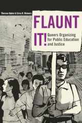 9781433102653-143310265X-Flaunt It! Queers Organizing for Public Education and Justice (Counterpoints: Studies in the Postmodern Theory of Education)