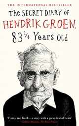 9780718183004-0718183002-The Secret Diary of Hendrik Groen, 83 ¼ Years Old