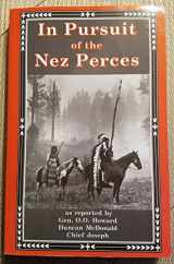 9780945519065-0945519060-In Pursuit of the Nez Perces