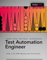 9781937538088-1937538087-Test Automation Engineer: Guide to the ISTQB Advanced Level Certification