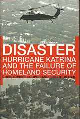 9780805081305-0805081305-Disaster: Hurricane Katrina and the Failure of Homeland Security