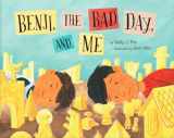 9781620143452-1620143453-Benji, the Bad Day, and Me