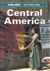 9780864422187-0864422180-Lonely Planet Central America (Lonely Planet on a Shoestring)