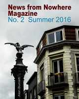 9781367391499-1367391490-News From Nowhere Magazine: Issue 2: Summer 2016