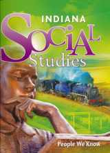 9780153770487-0153770481-Indiana Social Studies: People We Know Gr 2-Teachers Edition