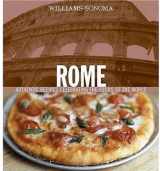 9780848730062-0848730062-Williams-Sonoma Foods of the World: Rome: Authentic Recipes Celebrating the Foods of the World